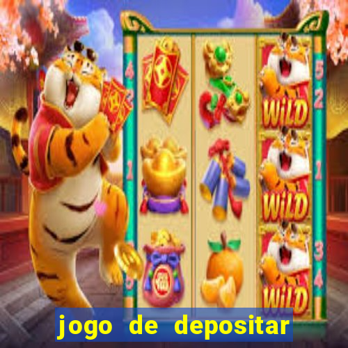 jogo de depositar 5 reais